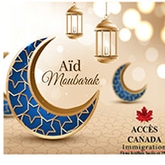 Accès Canada souhaite une bonne Fête de l’Aïd el-Fitr à tous ses clients musulmans…